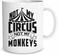 not my circus.jpg